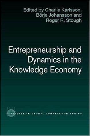 Entrepreneurship and dynamics in the knowledge economy