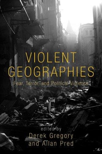 Violent geographies