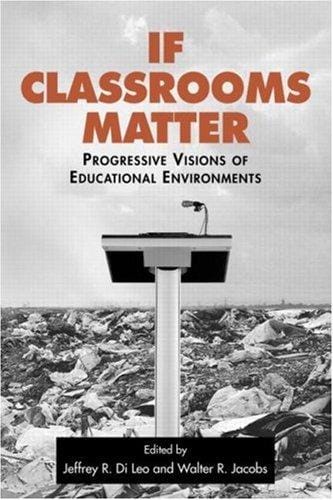 If classrooms matter