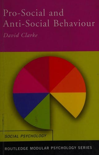 Pro-social and anti-social behaviour