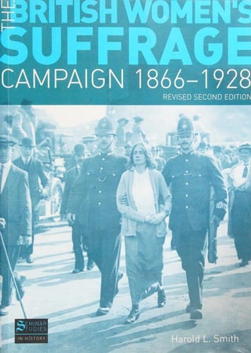 The British women's suffrage campaign, 1866-1928