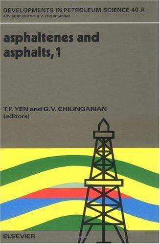 Asphaltenes and asphalts