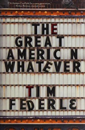 The Great American Whatever