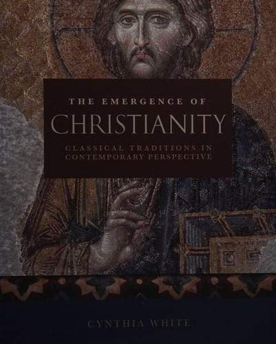 The emergence of Christianity