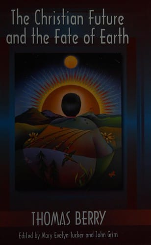 The Christian future and the fate of the earth