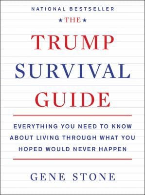 The Trump survival guide