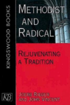 Methodist and radical