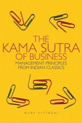 The Kama Sutra of Business