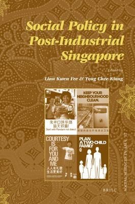 Social policy in post-industrial Singapore