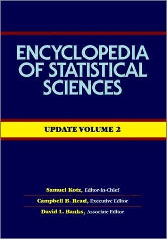 Encyclopedia of Statistical Sciences , Update Volume 2 (Encyclopedia of Statistical Sciences Update)