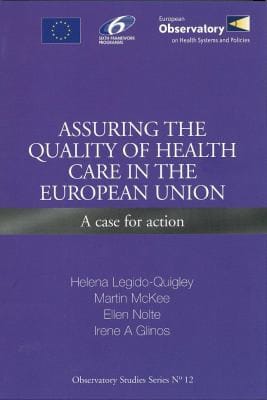 Assuring the quality of health care in the European Union