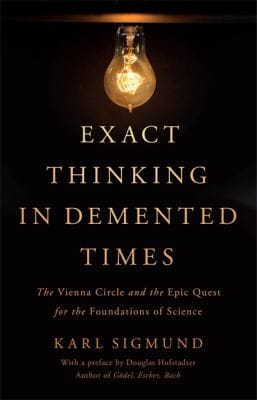 Exact thinking in demented times