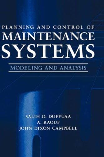 Planning and control of maintenance systems
