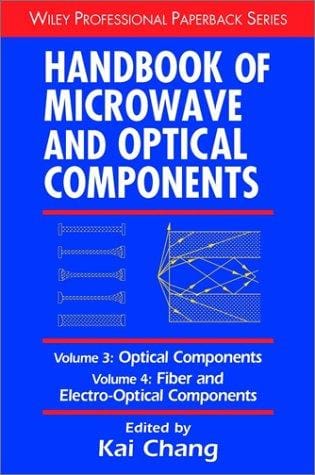 Handbook of microwave and optical components