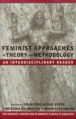 Feminist approaches to theory and methodology