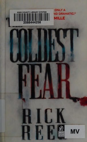 The coldest fear