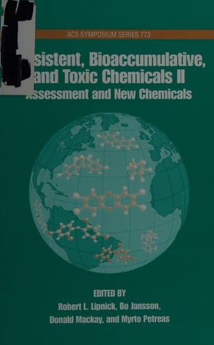 Persistent, bioaccumulative, and toxic chemicals II