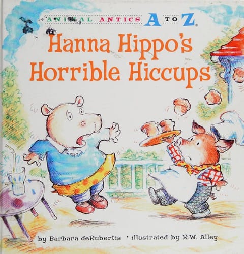 Hanna Hippo's horrible hiccups