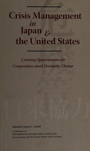Crisis management in Japan and the United States