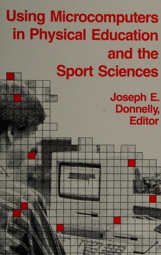 Using microcomputers in physical education and the sport sciences