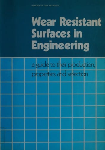 Wear resistant surfaces in engineering