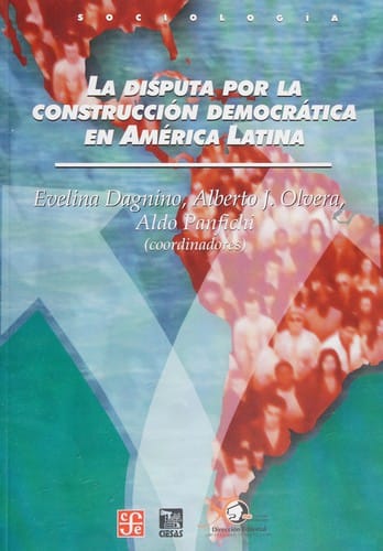 La Disputa por la construcción democrática en América Latina