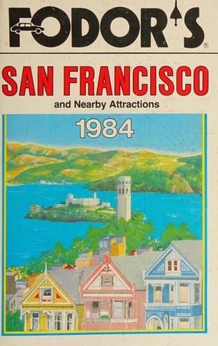Fodor's San Francisco and nearby attractions
