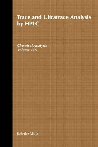 Trace and ultratrace analysis by HPLC