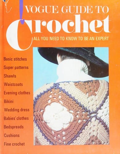 Vogue guide to crochet
