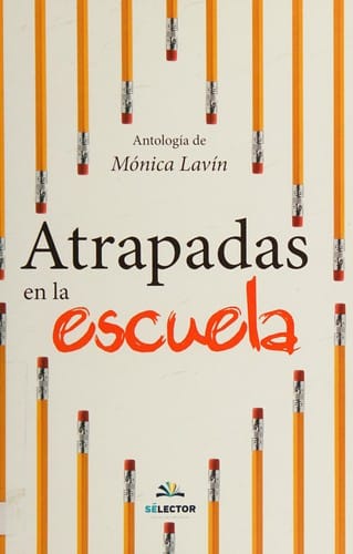 Atrapadas en la escuela