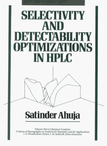 Selectivity and detectability optimizations in HPLC