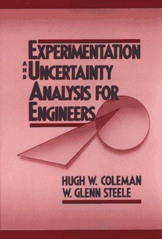 Experimentation and uncertainty analysis for engineers