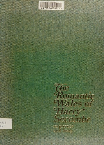 The Romantic Wales of Harry Secombe in picture and song