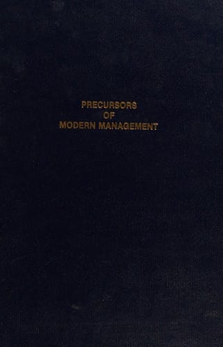Precursors of modern management