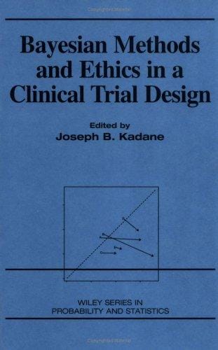 Bayesian methods and ethics in a clinical trial design