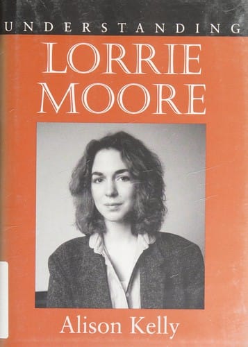 Understanding Lorrie Moore