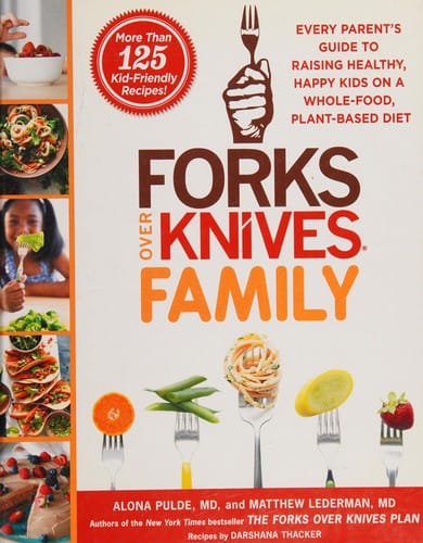 Forks over knives family
