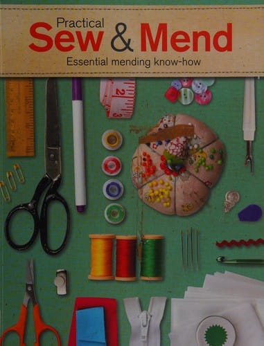 Practical sew & mend