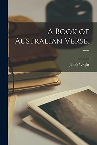 A book of Australian verse. --