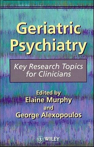 Geriatric psychiatry