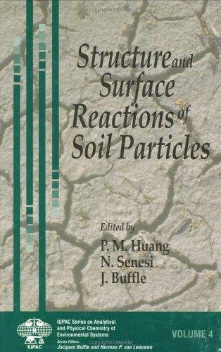 Structure and surface reactions of soil particles