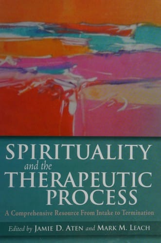Spirituality and the therapeutic process
