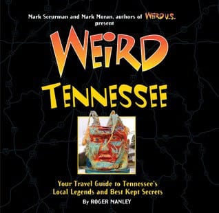 Weird Tennessee