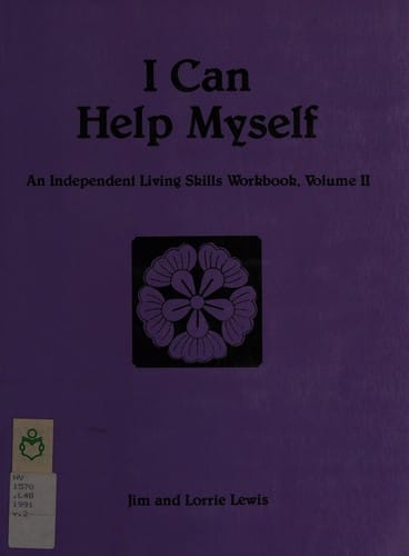I Can Help Myself (I Am Independent Curriculum Series , Vol 2)