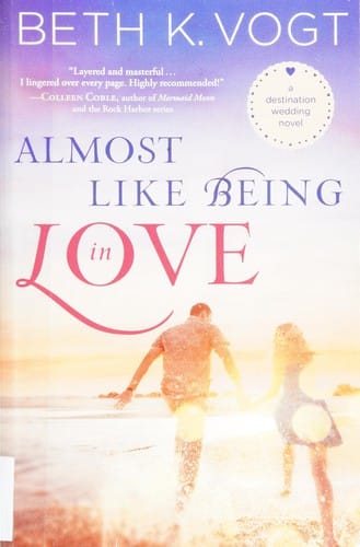 Almost like being in love