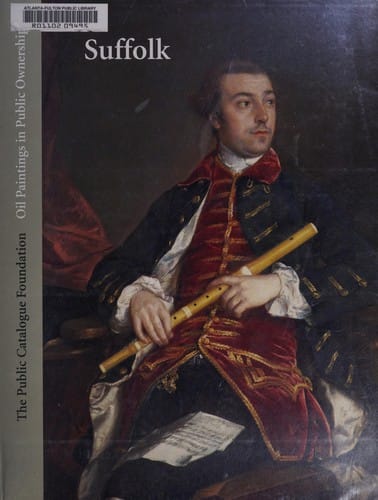 OIL PAINTINGS IN PUBLIC OWNERSHIP IN SUFFOLK; ED. BY SONIA ROWE