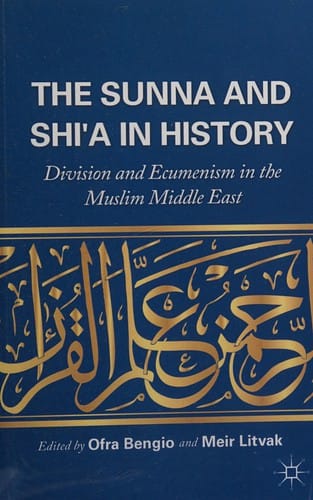 The Sunna and Shi'a in history