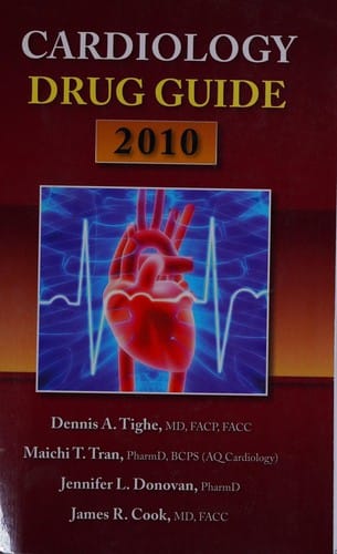 Cardiology drug guide, 2010