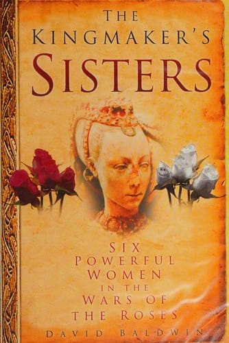 The Kingmaker's sisters