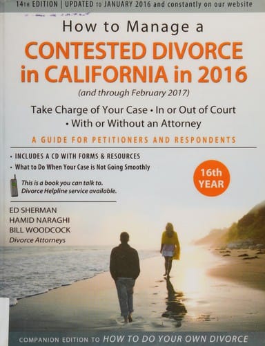 How to manage a contested divorce in California in 2016 (and through February 2017)